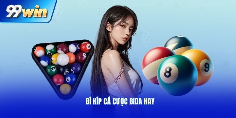 Bí kíp cá cược bida hay